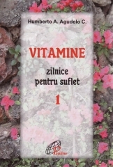 Vitamine zilnice pentru suflet, vol 1
